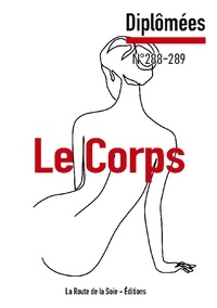 Sonia Bressler - Le Corps - Diplômées 288-289.