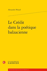 Le crédit dans la poétique balzacienne