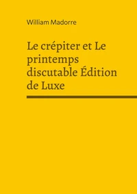 Le crépiter et Le printemps discutable
