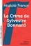 Le crime de Sylvestre Bonnard Edition en gros caractères