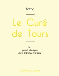 Honoré de Balzac - Le Curé de Tours de Balzac (édition grand format).