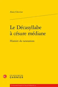 Le décasyllabe à cesure médiane