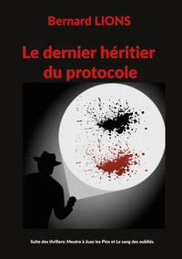 Le dernier héritier du protocole