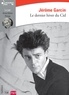 Jérôme Garcin - Le dernier hiver du Cid. 1 CD audio MP3