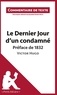 Jeanne Digne-Matz - Le dernier jour d'un condamné de Victor Hugo : Préface de 1832 - Commentaire de texte.