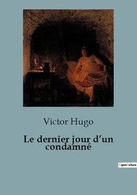 Le dernier jour d'un condamné