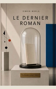 Le Dernier Roman