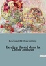 Edouard Chavannes - Le dieu du sol dans la Chine antique.