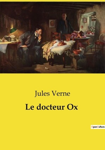Les classiques de la littérature  Le docteur Ox
