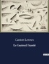 Gaston Leroux - Les classiques de la littérature  : Le fauteuil hanté - ..