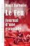 Henri Barbusse - Le feu - Journal d'une escouade.