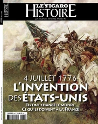 4 juillet 1776 - L'invention des Etats-Unis
