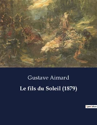 Le fils du Soleil (1879)