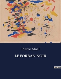 Pierre Maël - Les classiques de la littérature  : Le forban noir - ..