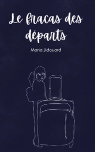Le Fracas des Départs