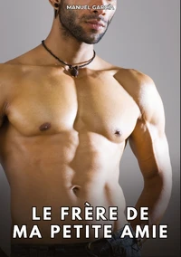 Le frère de ma petite amie