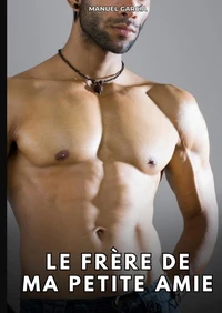 Le frère de ma petite amie