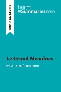 Le Grand Meaulnes by Alain-Fournier (Book Analysis)