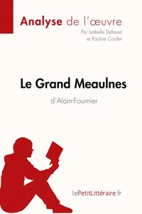 Le Grand Meaulnes d'Alain-Fournier