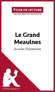 Le grand Meaulnes de Alain-Fournier