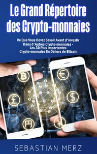 Le grand répertoire des crypto-monnaies