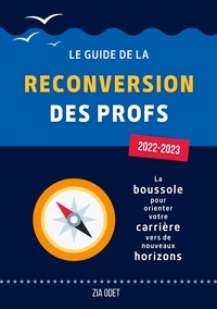 Zia Odet - Le Guide de la Reconversion des Profs.