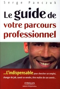 Le guide de votre parcours professionnel