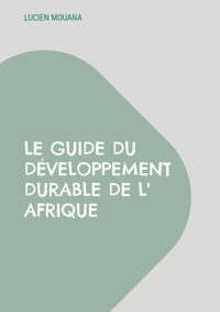 Le Guide du Développement Durable de l'Afrique