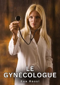 Le gynécologue