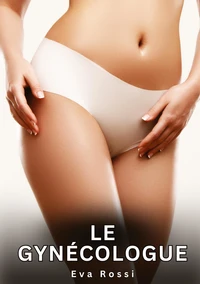 Le gynécologue