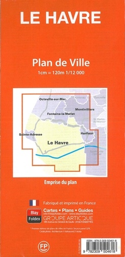 Le Havre. 1/12 000  Edition 2019