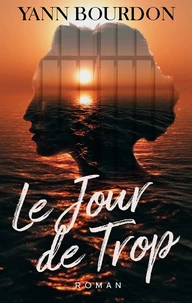 Le jour de trop