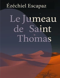 Le Jumeau de Saint Thomas