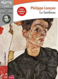Philippe Lançon - Le lambeau. 2 CD audio