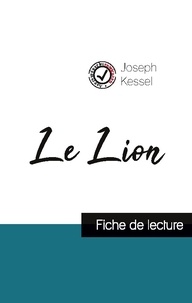 Joseph Kessel - Le lion - Fiche de lecture.