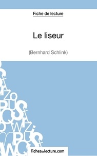  Fichesdelecture.com - Le liseur - Analyse complète de l'oeuvre.