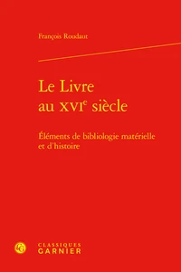 Le Livre au XVIe siècle