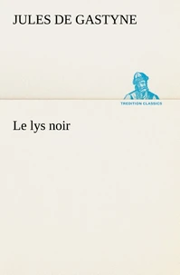 Le lys noir