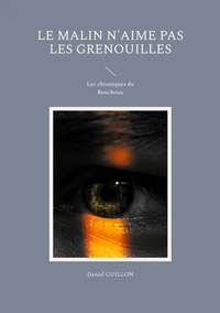Le Malin n'aime pas les grenouilles