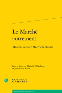 Le marché autrement
