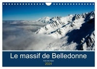 Alain Gaymard - CALVENDO Places  : Le massif de Belledonne, vues sur les Alpes (Calendrier mural 2024 DIN A4 vertical), CALVENDO calendrier mensuel - Survol du massif de Belledonne.