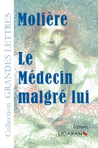 Le médecin malgré lui