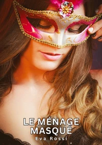 Le ménage masqué