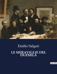 Le meraviglie del duemila