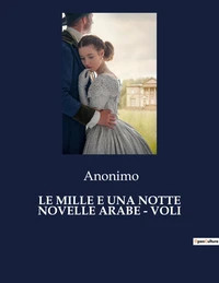 Le mille e una notte novelle arabe - voli