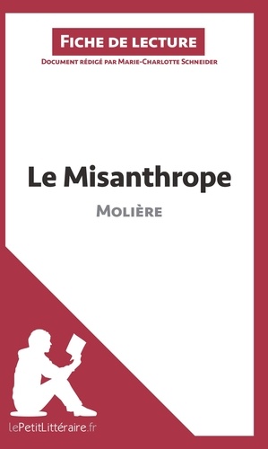 Le misanthrope de Molière. Fiche de lecture