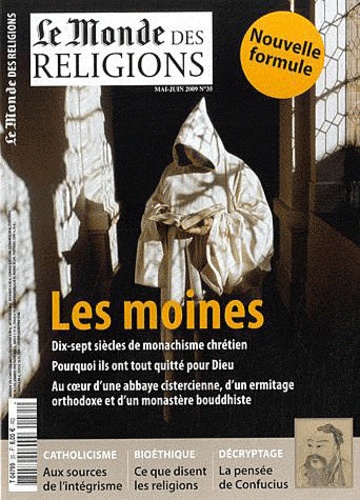 Frédéric Lenoir - Le Monde des religions N° 38 Mai-juin 2009 : Les moines.