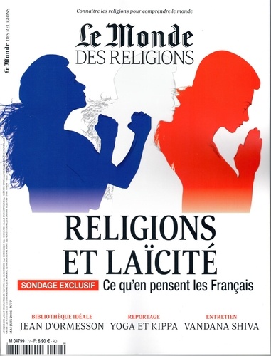 Virginie Larousse - Le Monde des religions N° 77, mai-juin 2016 : Religion et laïcité - Ce qu'en pensent les français.