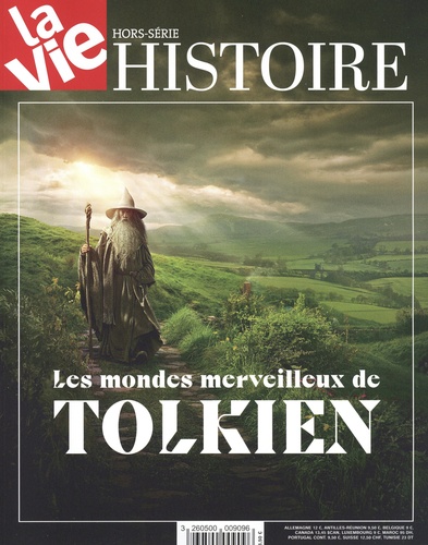 Aymeric Christensen et Chantal Cabé - Le Monde La Vie. Hors-série septembre 2023 : Histoire - Les mondes merveilleux de Tolkien.