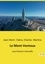 Le Mont-Ventoux. Une histoire naturelle